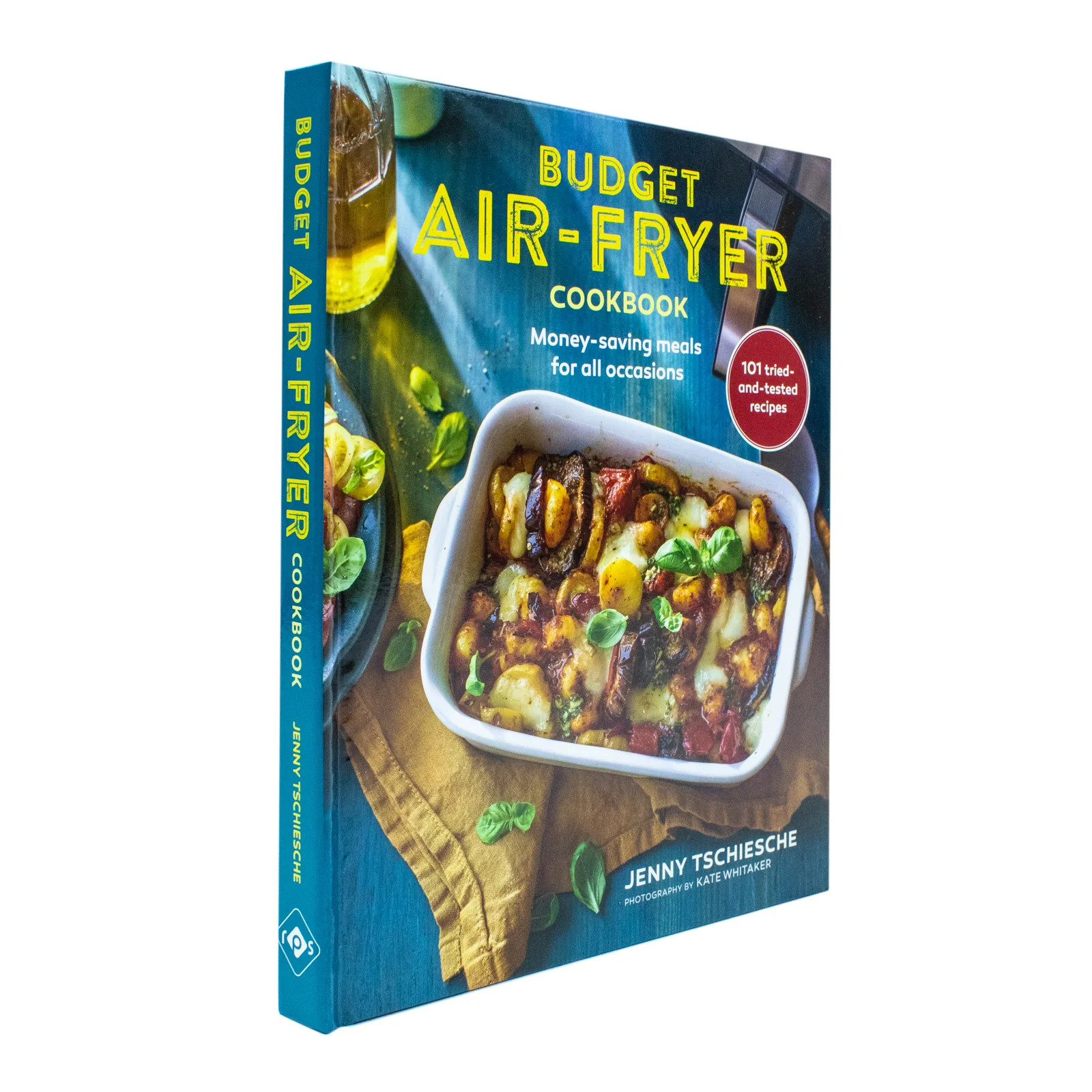 Budget Air-Fryer Cookbook Money-Saving Meals for All Occasio |  Jenny Tschiesche