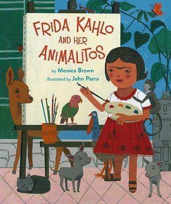Frida Kahlo and Her Animalitos by Brown, Monica