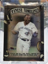 2025 Topps Finest - Finest Timelines Joe Carter #FT-16