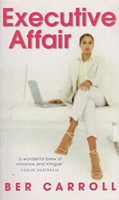 Executive Affair, Carroll, Bernadette