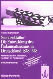 Stundenblätter Die Entwicklung des Parlamentarismus in D... | Buch | Zustand gut