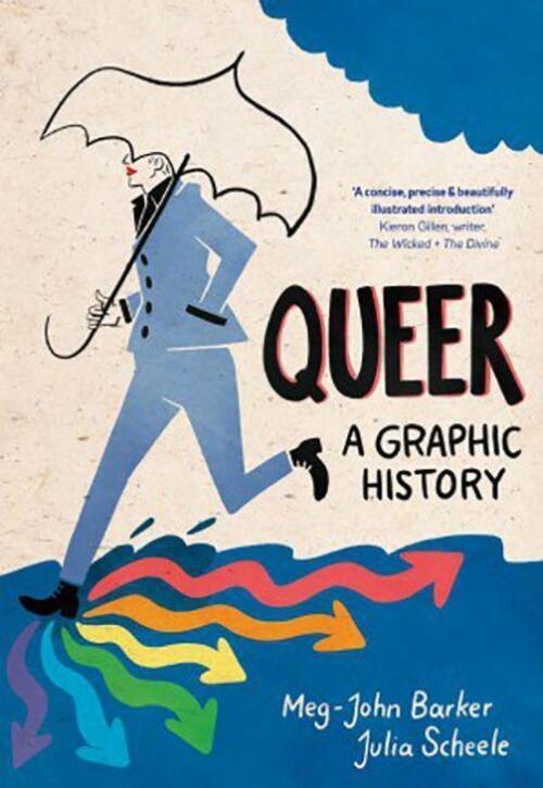 Thumbnail - Queer: A Graphic History | Meg-john Barker | Taschenbuch | 176 S. |