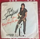 45RPM Rick Springfield I've done Everything For You, Red Hot & Blue 1981 RCA VG+