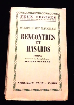 RENCONTRES ET HASARDS W. SOMERSET MAUGHAM LITTÉRATURE/ANGLETERRE 820 - Photo 1/3