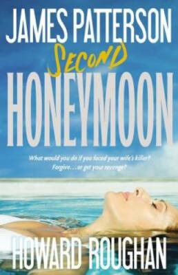 #ad Second Honeymoon Hardcover By Patterson James VERY GOOD $3.53