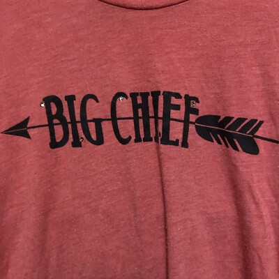 Big Chief Women s T Shirt Size Medium.