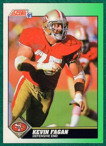 Kevin Fagan - 1991 Score #275 - San Francisco 49ers Football Card