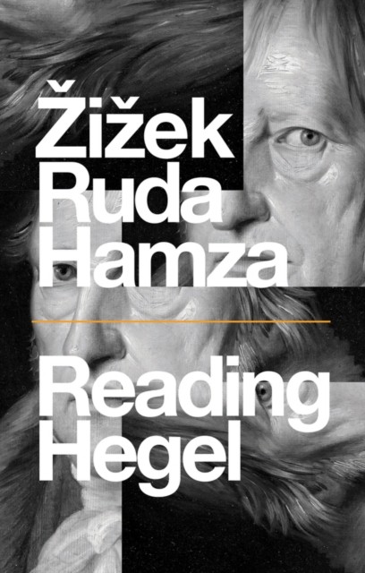 Reading Hegel by Slavoj ZizekFrank RudaAgo (PB 2021) - Image 3