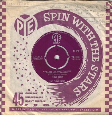 Emile Ford & Checkmates - What Do You Want To Make Those... (Pye 1959) 7'' Single
