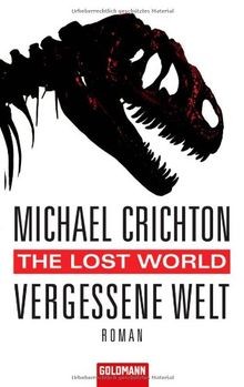 The Lost World - Vergessene Welt: Roman von Crich... | Buch | Zustand akzeptabel