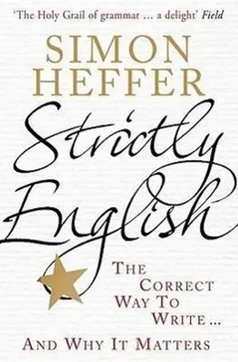 Simon Heffer | Strictly English | Taschenbuch | Englisch (2011) | Cornerstone