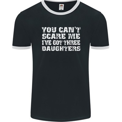 You Can´T Erschrecken Me 3 Daughters Vatertag Herren Ringer Fotl