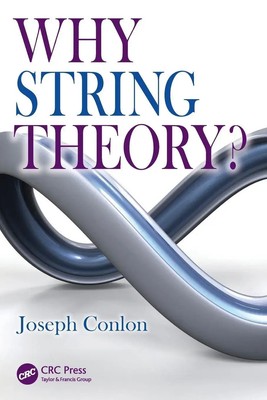 Joseph Conlon | Why String Theory? | Taschenbuch | Englisch (2015) | CRC Press
