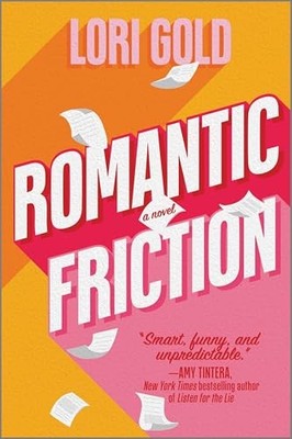 Romantic Friction: A Novel - GOOD
