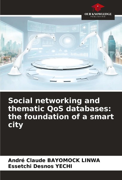 Social Networking And Thematic Qos Databases: The Foundation Of A Smart City-image