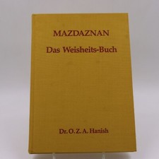 Dr. O.Z.A. Hanish - Mazdaznan. Das Weisheits-Buch. Für Sonntag und Werktag #1985