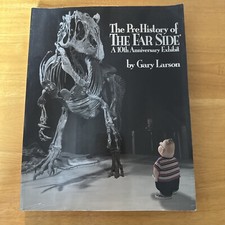 The PreHistory of The Far Side A 10th Anniversary Exhibit By Gary Larson 1989