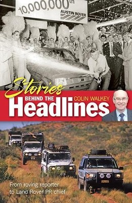 Colin Walkey Stories Behind The Headlines (Taschenbuch)