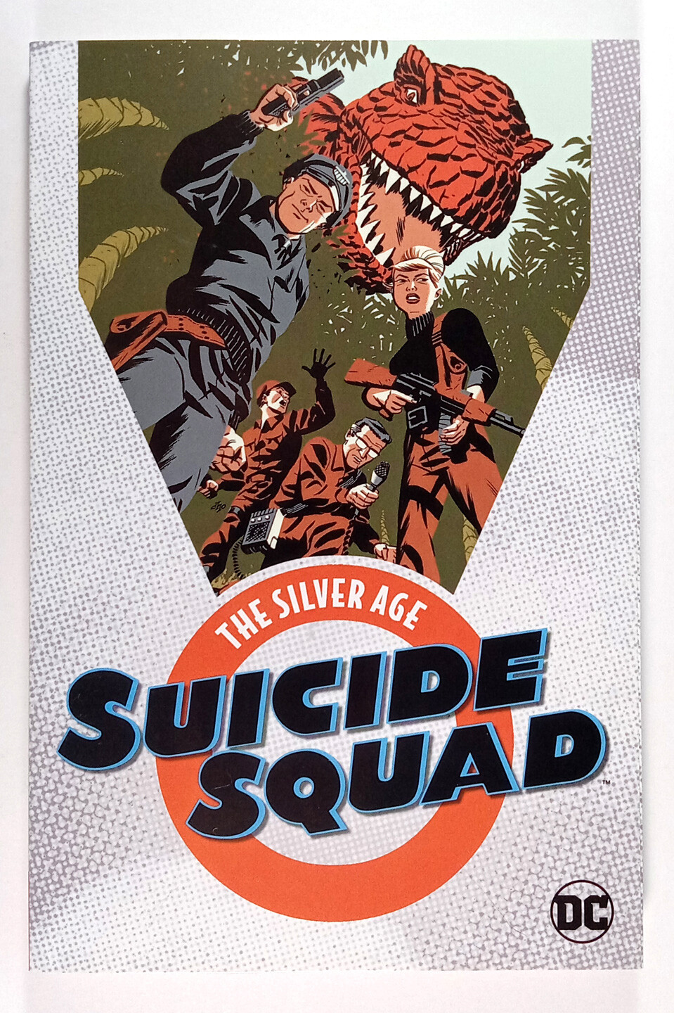 Suicide Squad  Vol. 1 Silver Age TAsk Force X TPB  (2018) DC Comics  New