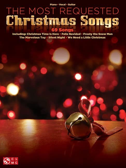The Most Requested Christmas Songs: Piano, Vocal, Gu...