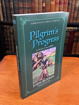 Pilgrim's Progress, In Words of One Syllable. Bunyan. Illustrated! Great Gift!