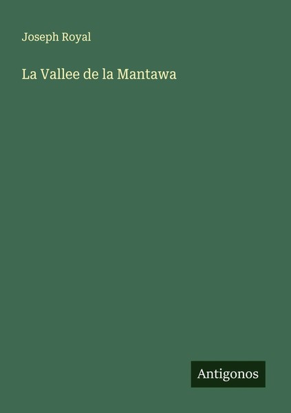 Joseph Royal | La Vallee De La Mantawa | Taschenbuch | FranzöSisch (2025)-image