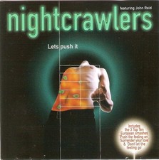 Nightcrawlers Featuring John Reid - Lets Push It (CD 1995) 3 Bonus Tracks
