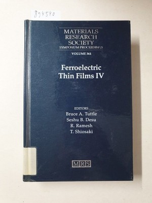 Ferroelectric Thin Films IV: Volume 361 (Materials Research Society Symposium Pr