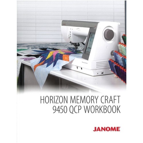 Janome Horizon Memory Craft 9450 QCP Workbook eBay