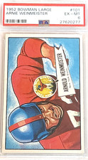 1952 BOWMAN LARGE #101 ARNIE WEINMEISTER PSA EX-MT 6 HOF