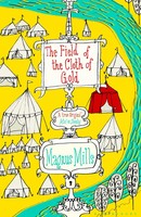 The Field Of The Cloth Of Go*D | Magnus Mills | Englisch | Taschenbuch | 207 S.