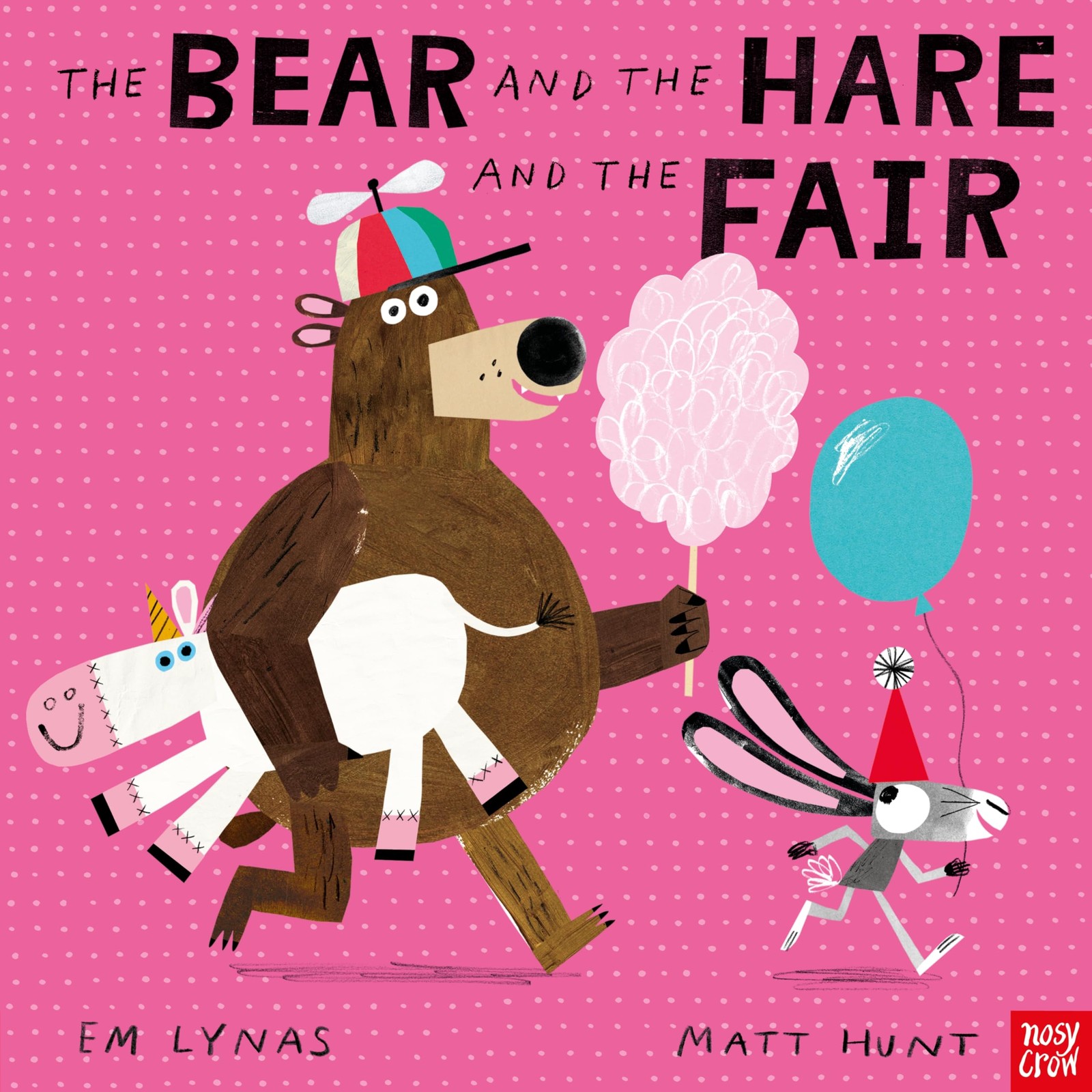 The Bear and the Hare and the Fair by Em Lynas Children's Picture Paperback