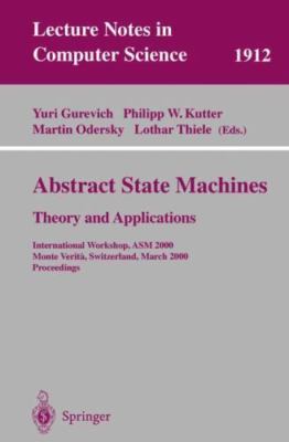 Abstract State Machines : Theory and Applications : International Workshop, A...