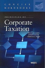 Principles of Corporate Taxation (Concise Hornbook Series)