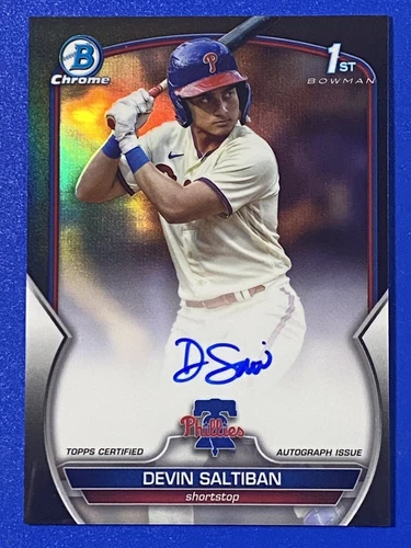 2023 Bowman Chrome Draft DEVIN SALTIBAN 1st BLACK REFRACTOR AUTO SP /75 Phillies