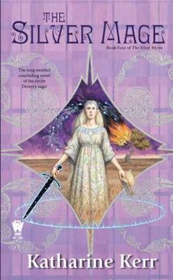 The Silver Mage by Kerr, Katharine