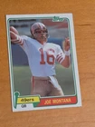 1981 TOPPS JOE MONTANA #216 ROOKIE--STRONG & UNCREASED