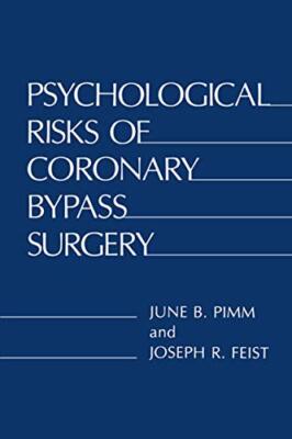 Psychological Risks of Coronary Bypass Surgery                                 