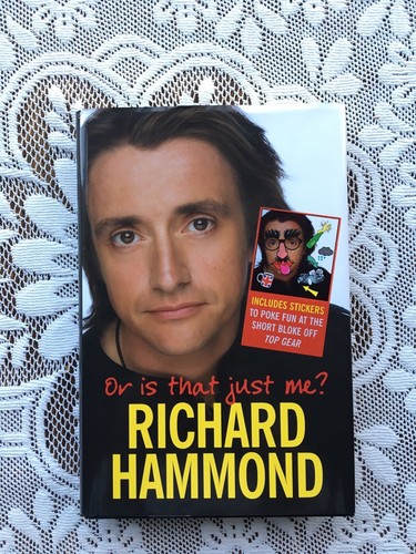 or-is-that-just-me-by-richard-hammond-hardback-2009-top-gear