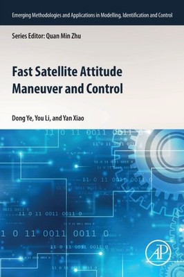 FAST SATELLITE ATTITUDE MANEUVER & CONTR by Dong Professor, School of