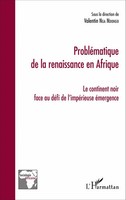 ProbléMatique De La Renaissance En Afrique Valentin Nga Ndongo Taschenbuch 2020