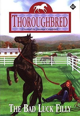 The Bad Luck Filly (Thoroughbred Series #42)