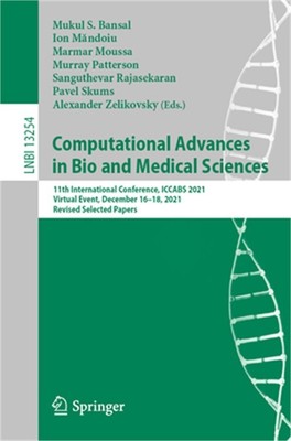 Computational Advances in Bio and Medical Sciences: 11th International Conferenc