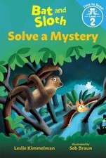 Bat and Sloth Solve a Mystery (Bat and Sloth, LESL