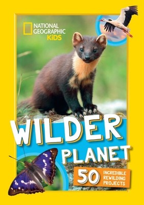 Wilder Planet by National Geographic Kids HARDBACK 9780008664503