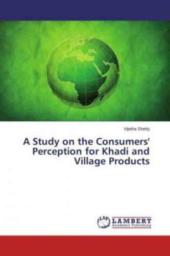Thumbnail - A Study On The Consumers' Perception For Khadi And Village Products