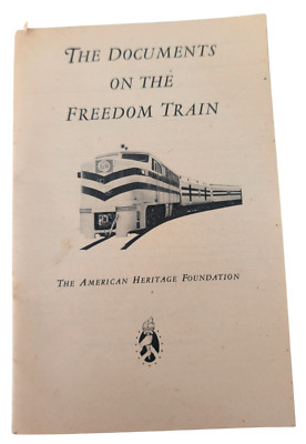 American Freedom Train Booklet ''Documents on the Freedom Train''  1947