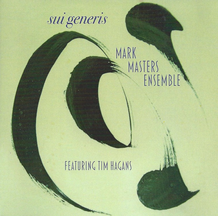 Mark Masters Ensemble Sui Generis (CD) Album