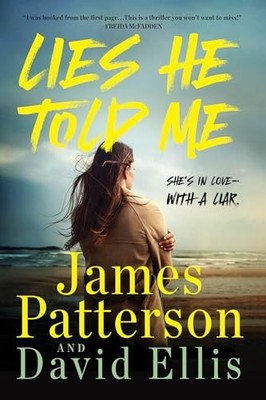 Lies He Told Me A Thriller - VERY GOOD