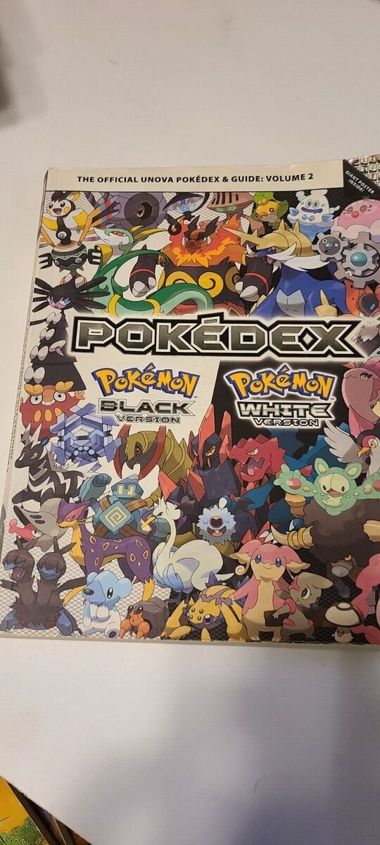 Official Unova Pokedex & Guide: Volume 2 Pokemon Black and White w/ Poster  9780307890634